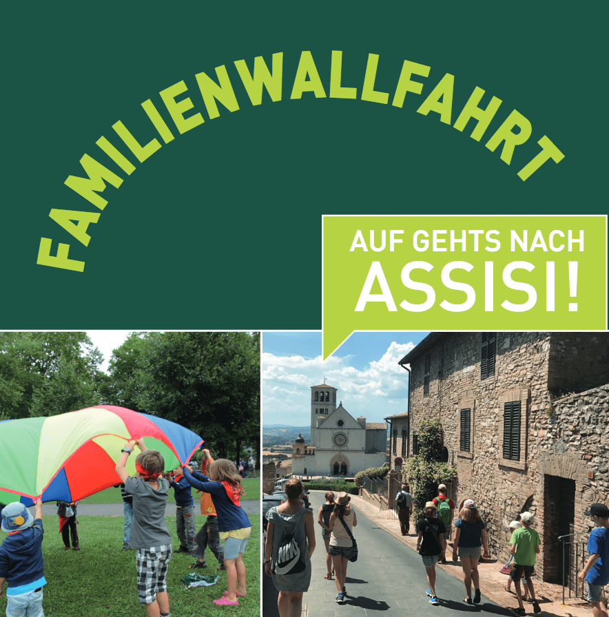 Herzliche Einladung Zur Familienwallfahrt 2018 Nach Assisi